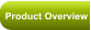 Product Overview