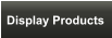 Display Products
