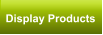 Display Products