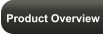 Product Overview