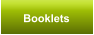 Booklets